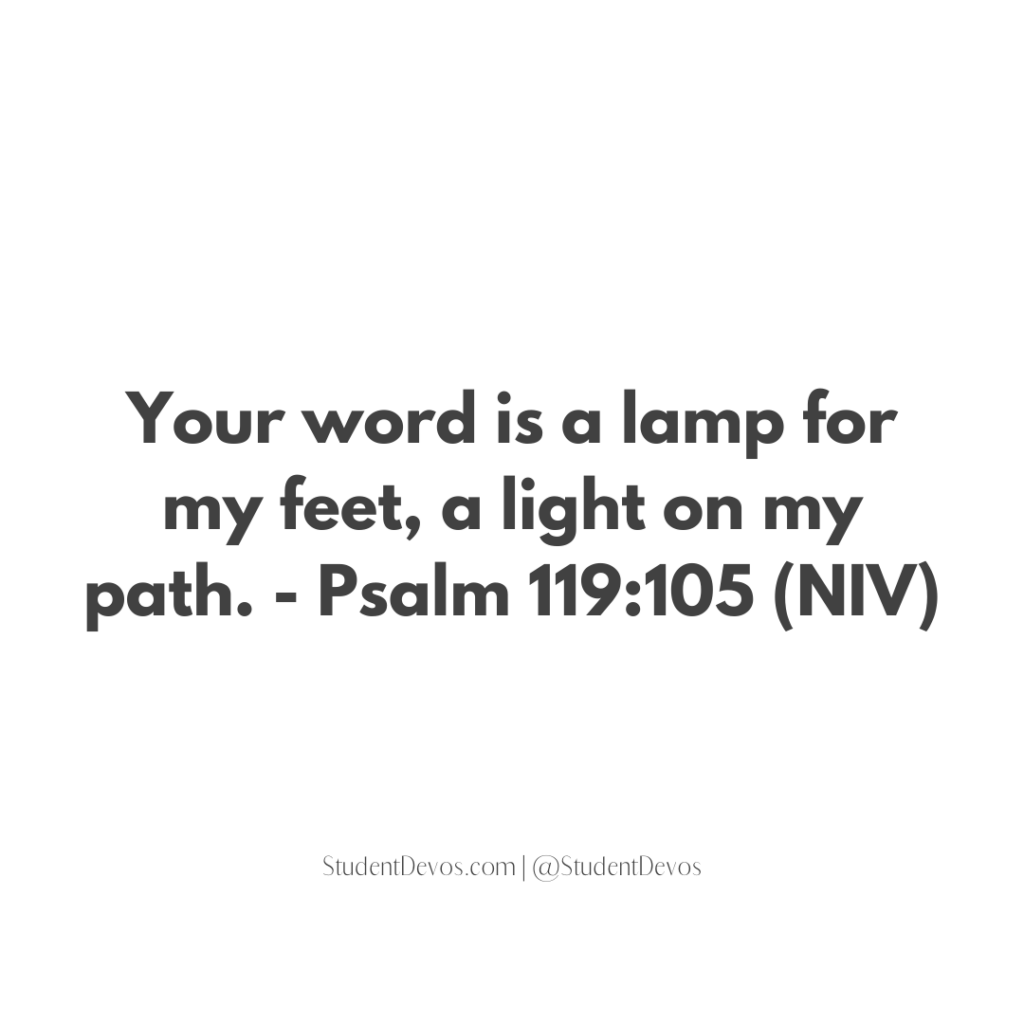 Today's Bible Verse Psalm 119105 Student Devos Youth Devotions