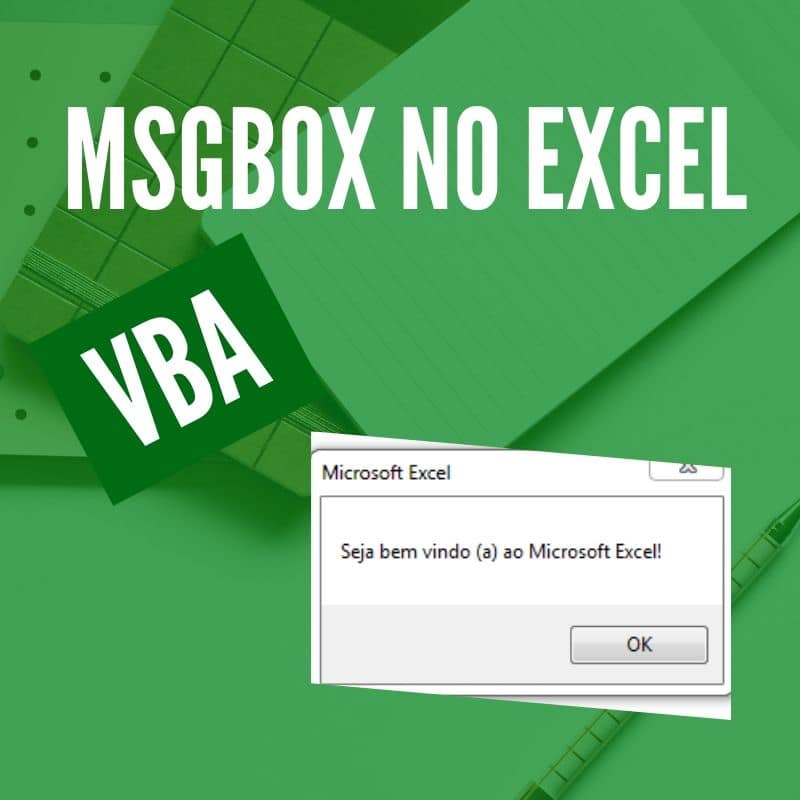 MsgBox VBA como usar? Como inserir argumentos? Studio Excel