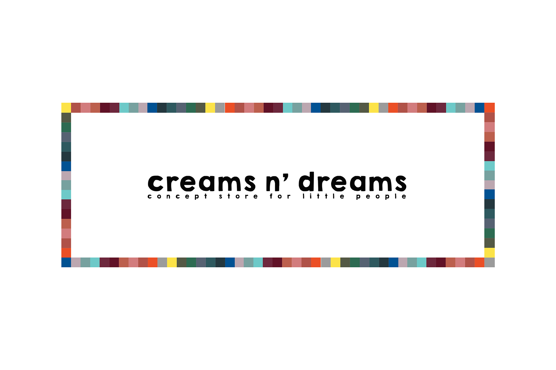 creams n' dreams Studio Materiality