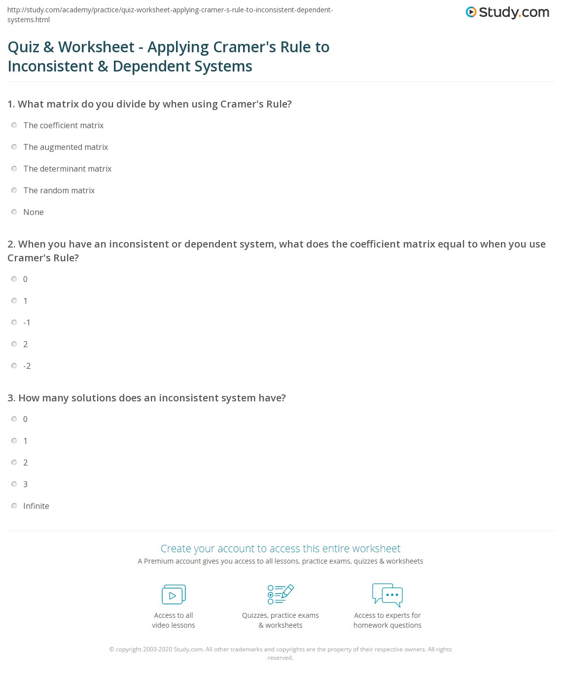 Quiz & Worksheet Applying Cramer's Rule to Inconsistent & Dependent