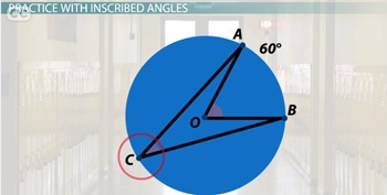 Central and Inscribed Angles: Definitions and Examples - Lesson | Study.com