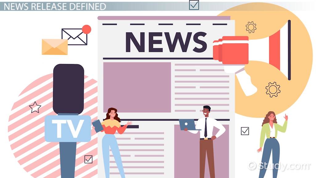 News Release Definition, Template & Examples Lesson