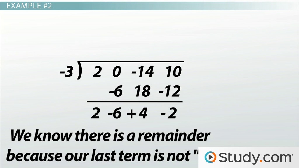 Dividing Polynomials with Long and Synthetic Division