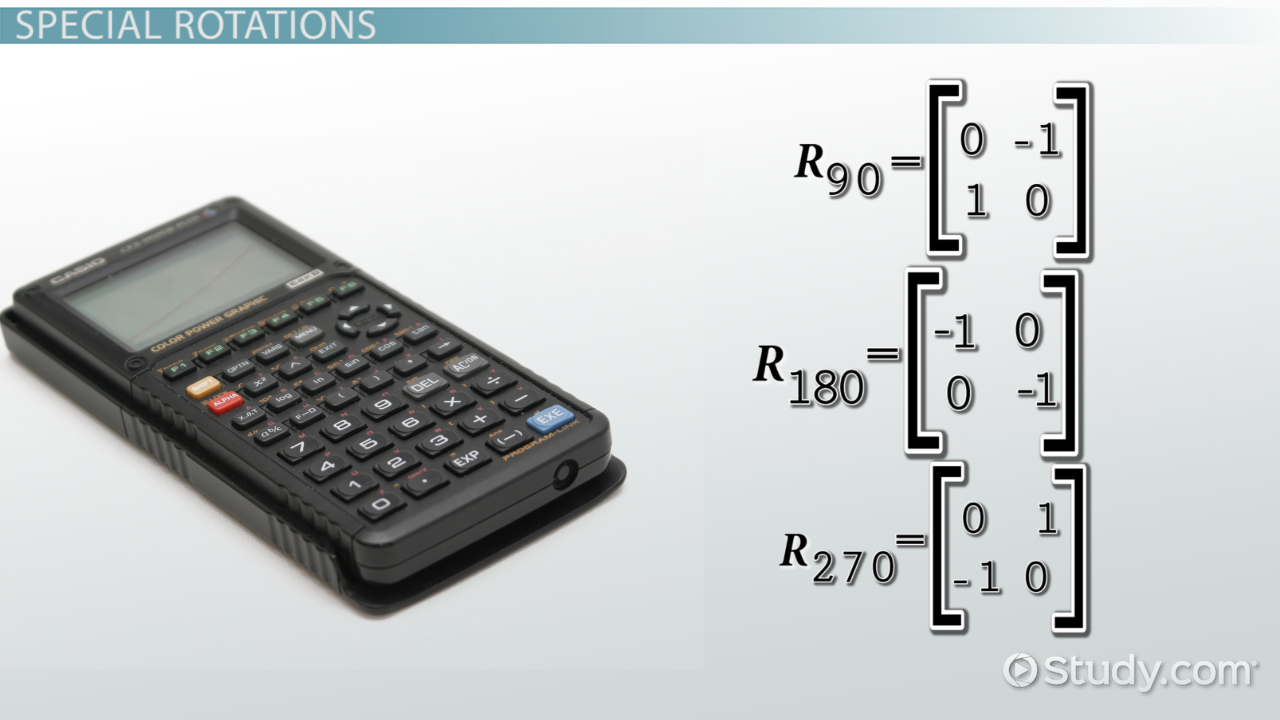 Rotation Matrix Properties & Examples Lesson