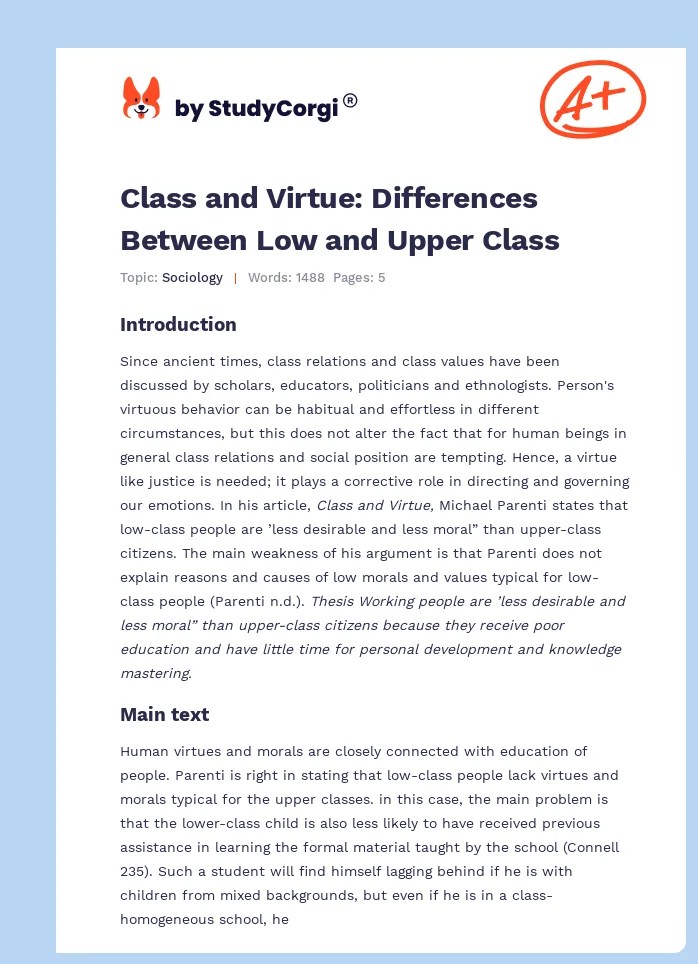 Class and Virtue Differences Between Low and Upper Class Free Essay