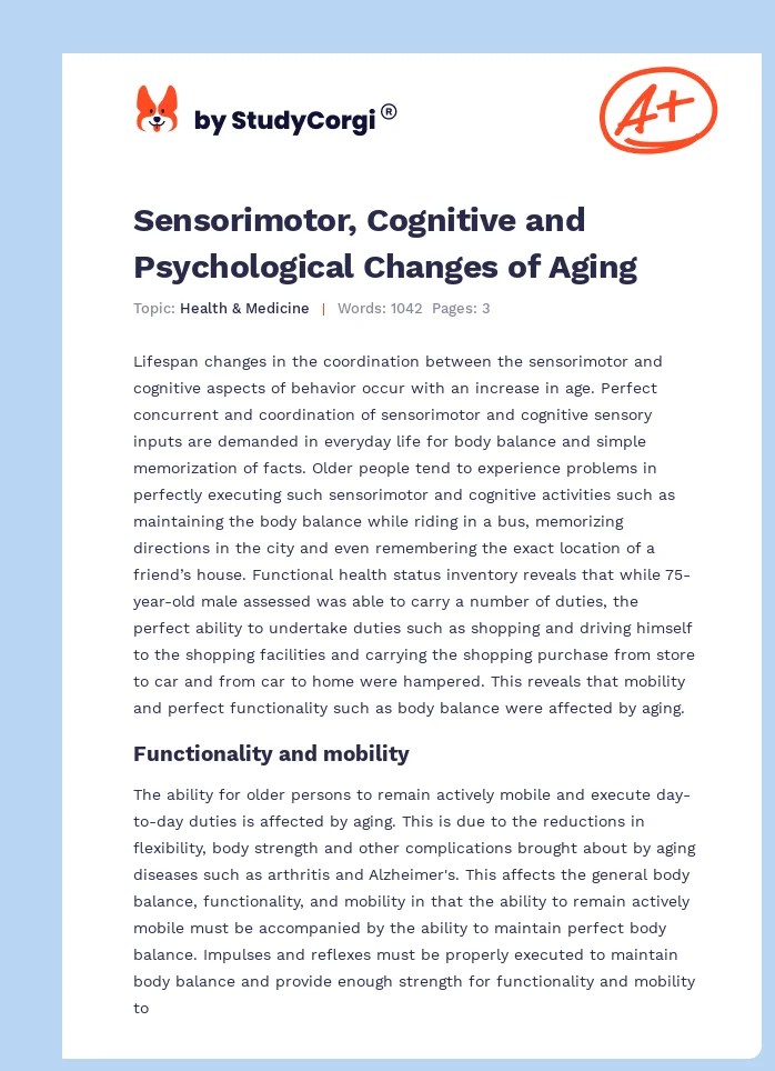 Sensorimotor, Cognitive and Psychological Changes of Aging Free Essay