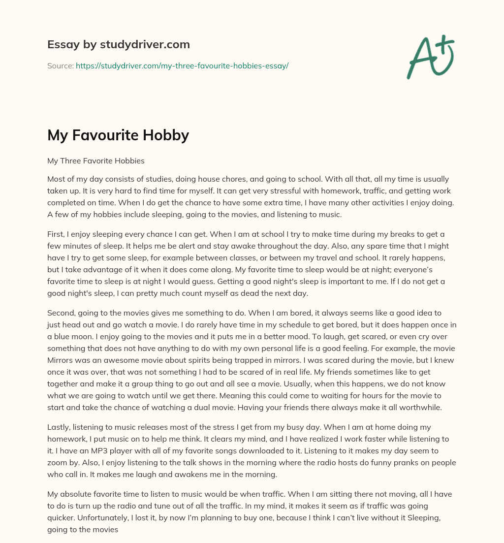My Favourite Hobby Free Essay Example