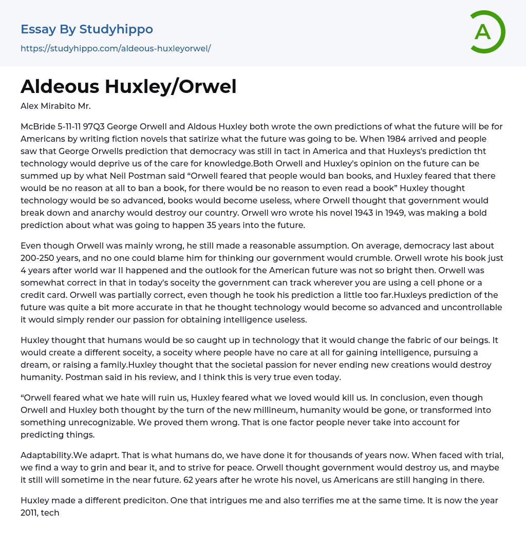 Prediction of the Future in the Works of Orwell and Aldous