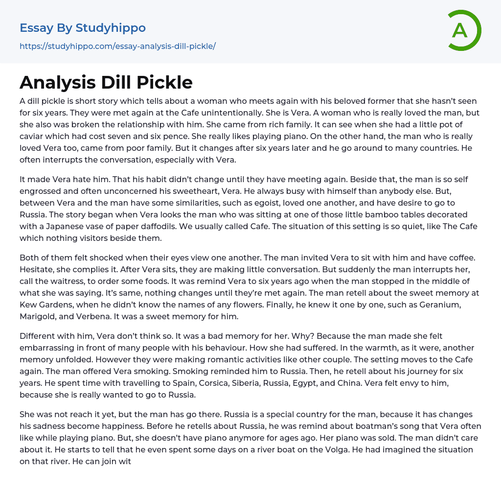 Analysis Dill Pickle Essay Example
