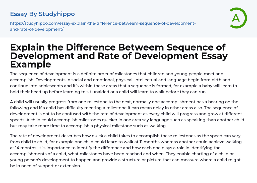Explain the Difference Betweem Sequence of Development and Rate of