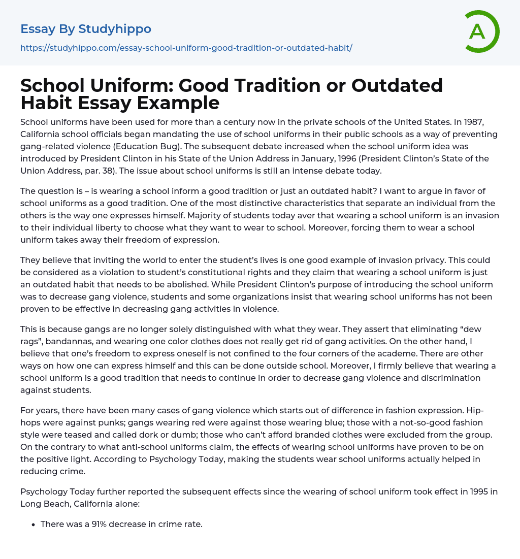 School Uniform Good Tradition or Outdated Habit Essay Example