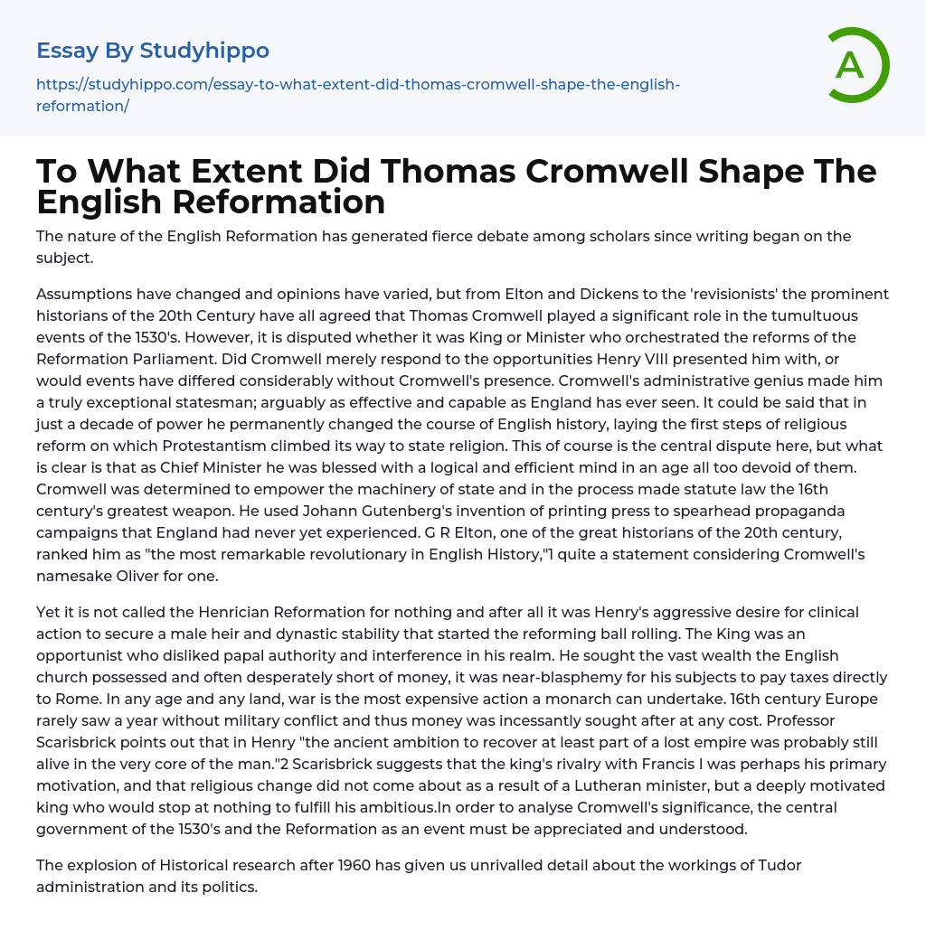 To What Extent Did Thomas Cromwell Shape The English Reformation Essay