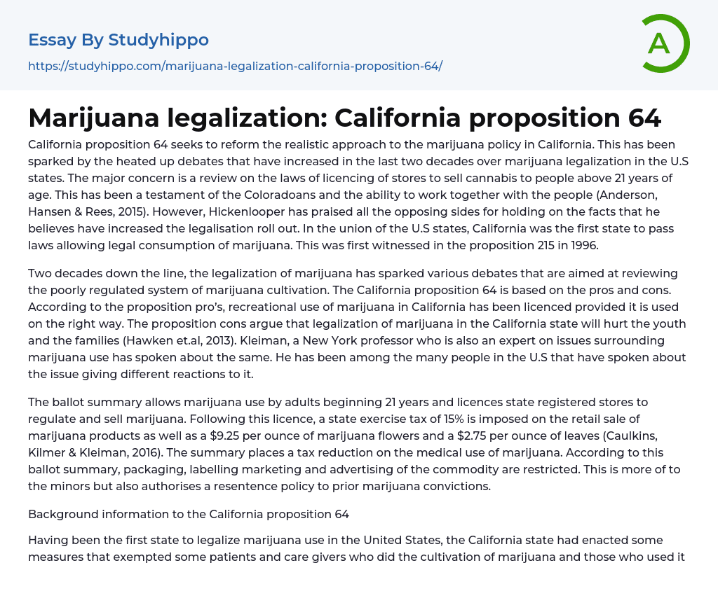 Marijuana legalization California proposition 64 Essay Example