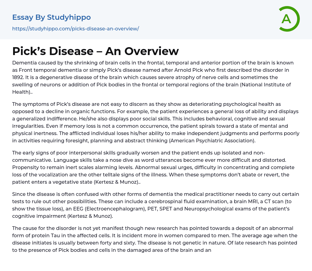 Pick’s Disease An Overview Essay Example