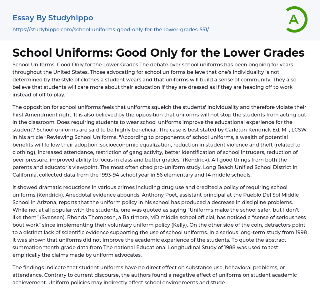 School Uniforms Good Only for the Lower Grades Essay Example