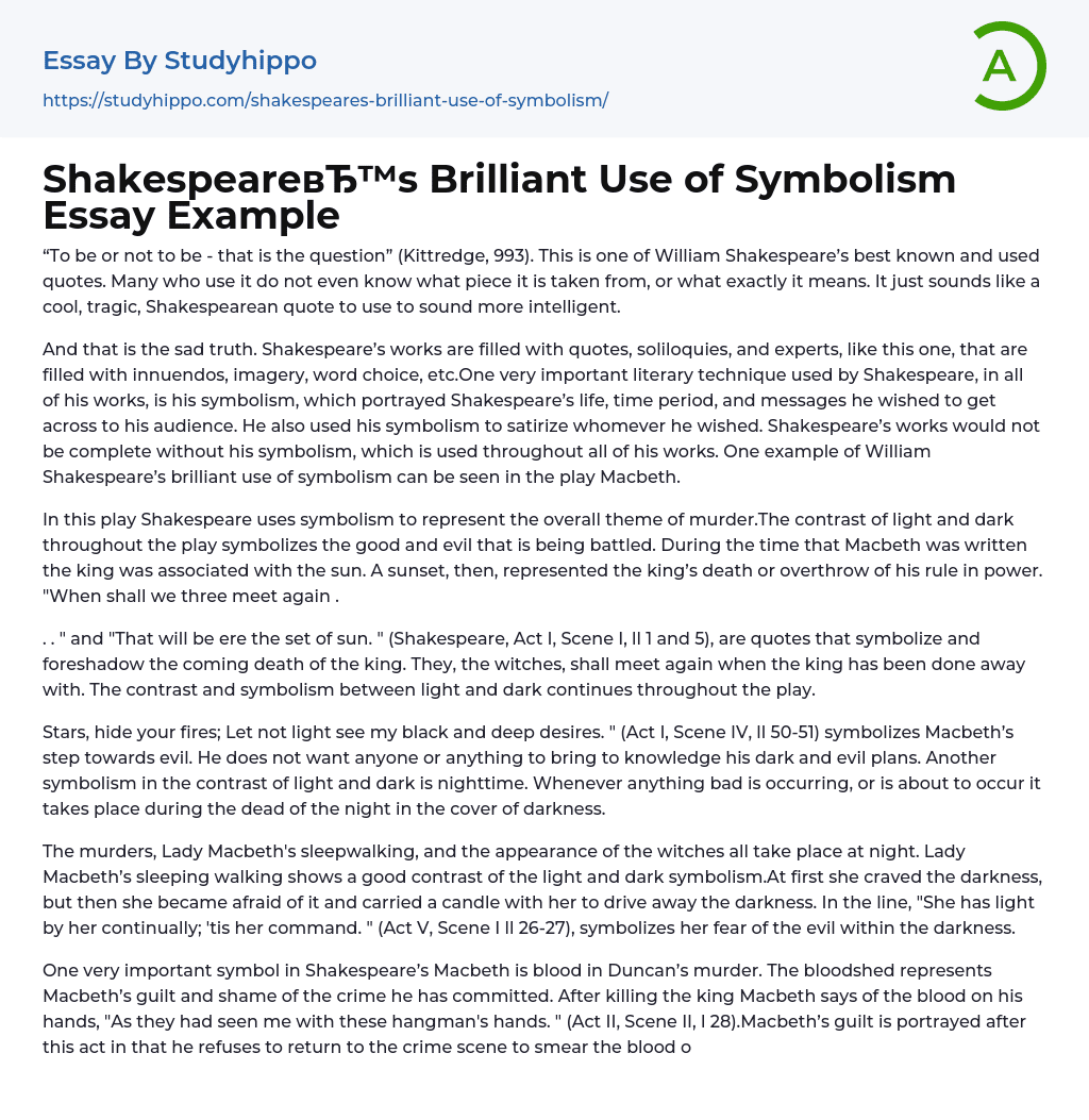 Shakespeare’s Brilliant Use of Symbolism Essay Example
