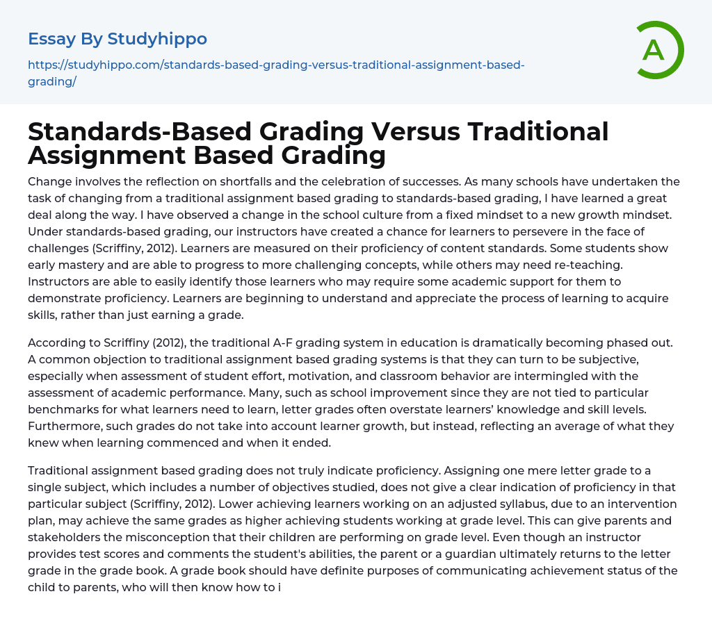 StandardsBased Grading Versus Traditional Assignment Based Grading