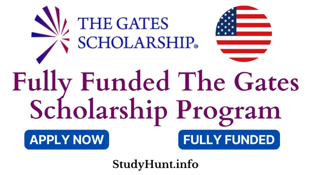 The Gates Scholarship Program 2025 For High School Seniors StudyHunt