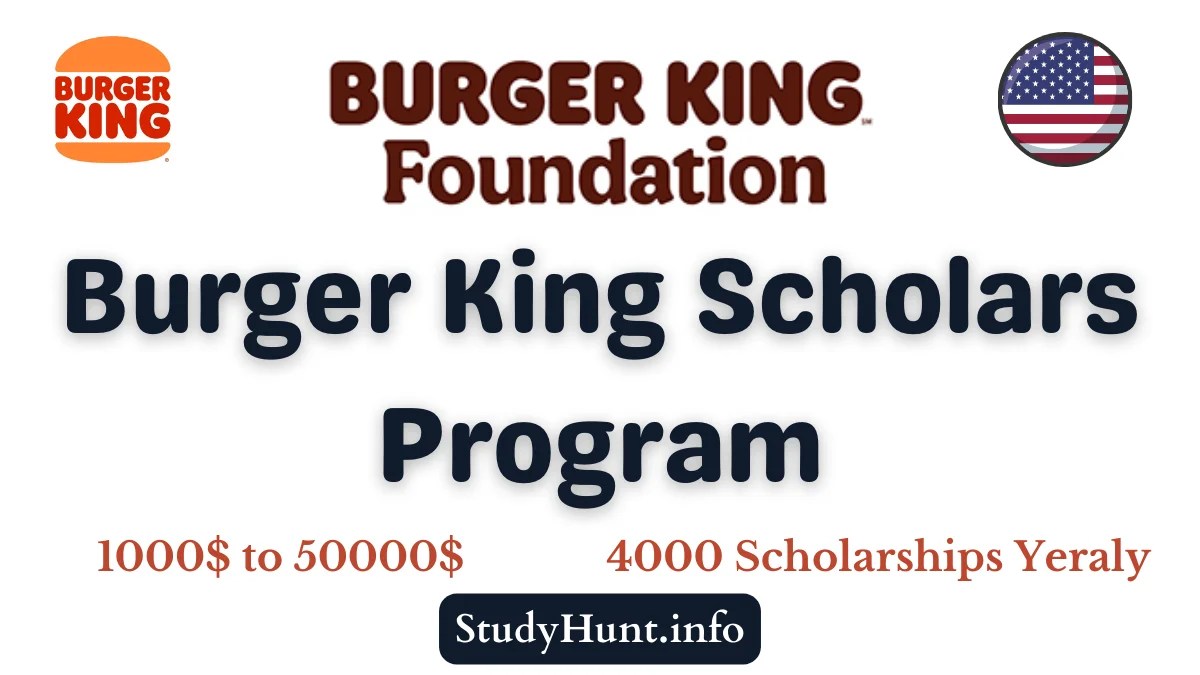 Burger King Scholarship Program 2024 StudyHunt