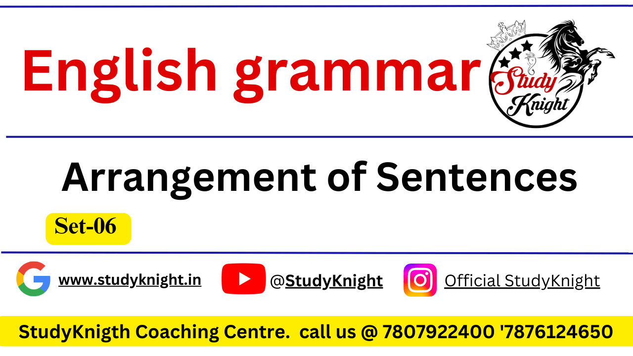 Arrangement of Sentences Set06 Study Knight Research Center
