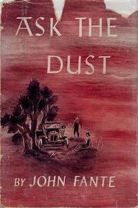 Essays on "Ask the Dust" - Book Summary & Free Paper Examples