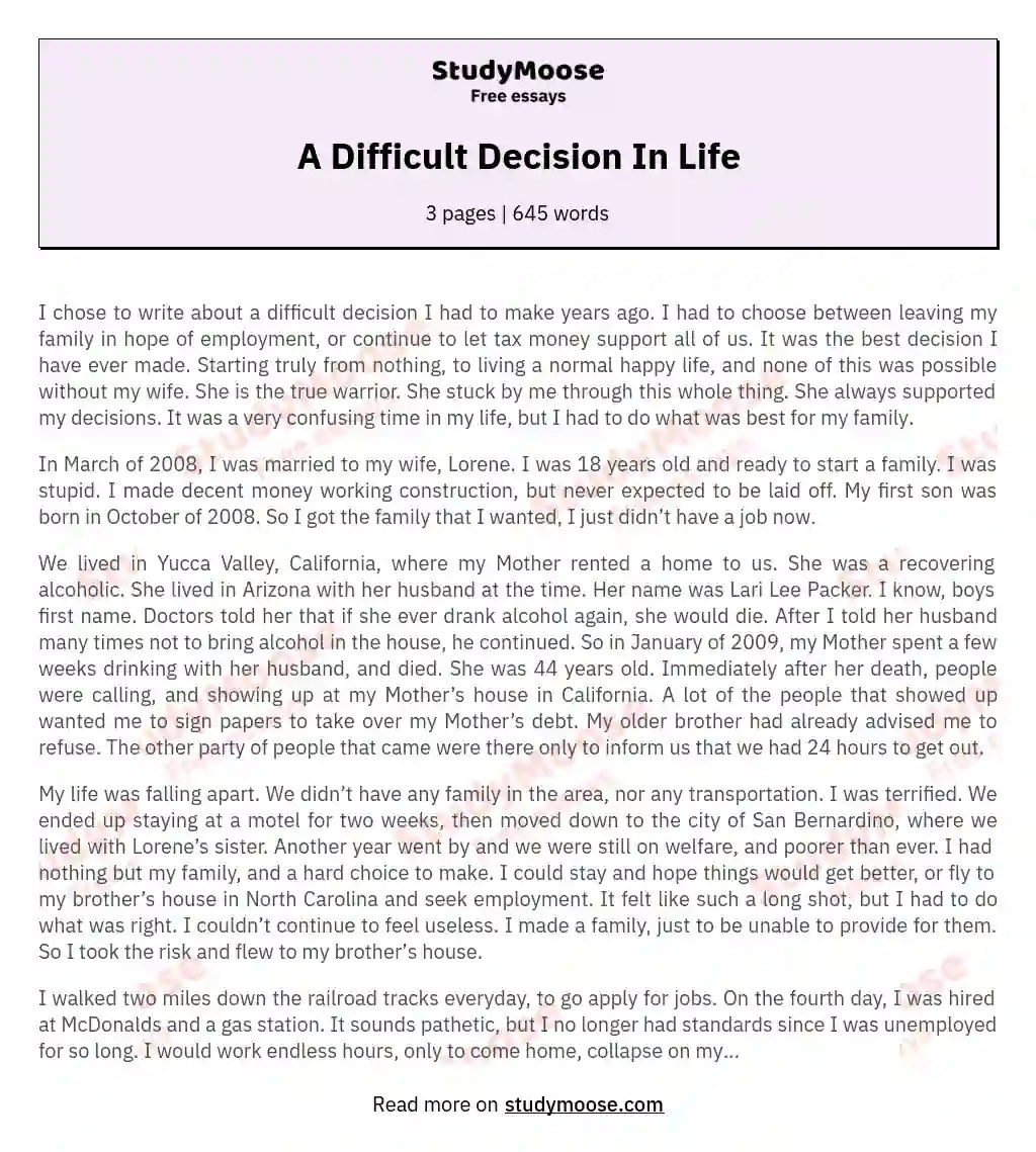 A Difficult Decision In Life Free Essay Example