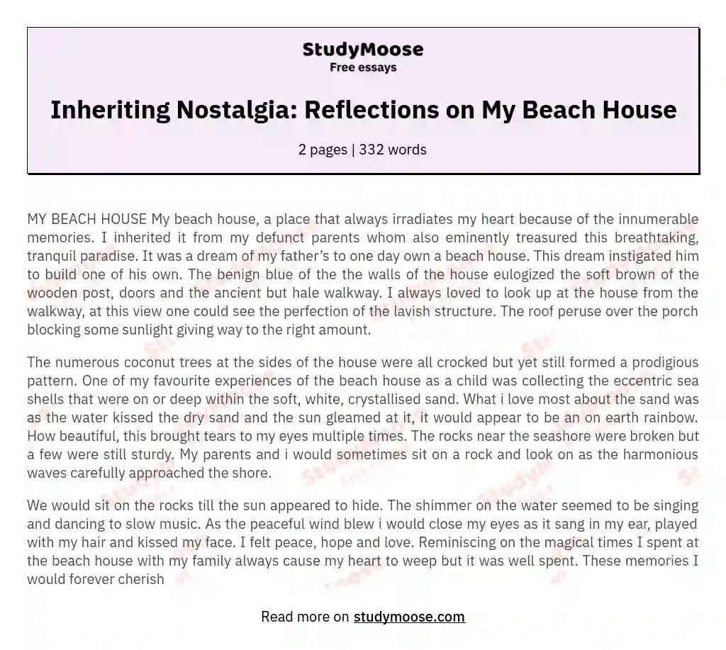 Inheriting Nostalgia Reflections on My Beach House Free Essay Example