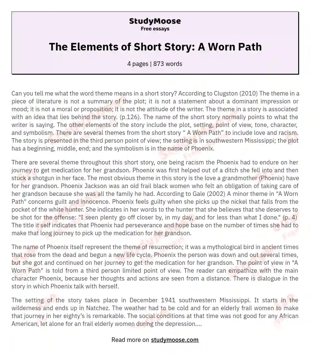 The Elements of Short Story A Worn Path Free Essay Example