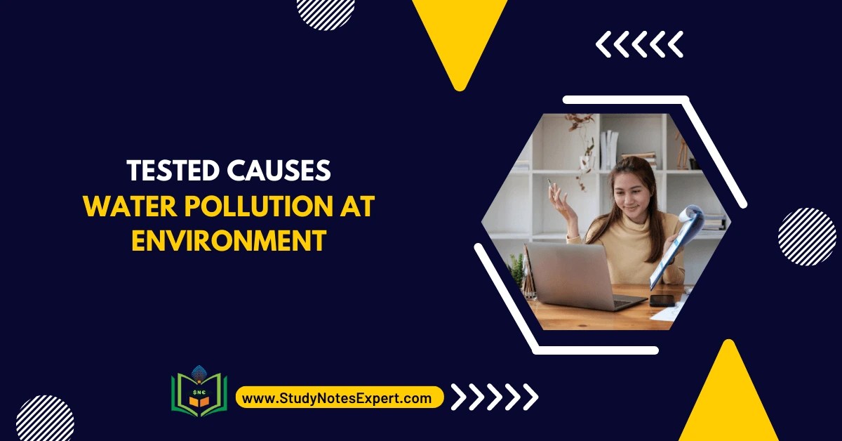 Tested Causes of Water Pollution at Environment