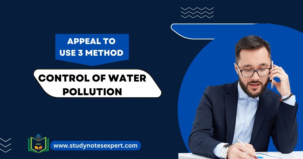 Appeal to Use 3 Method to Control of Water Pollution