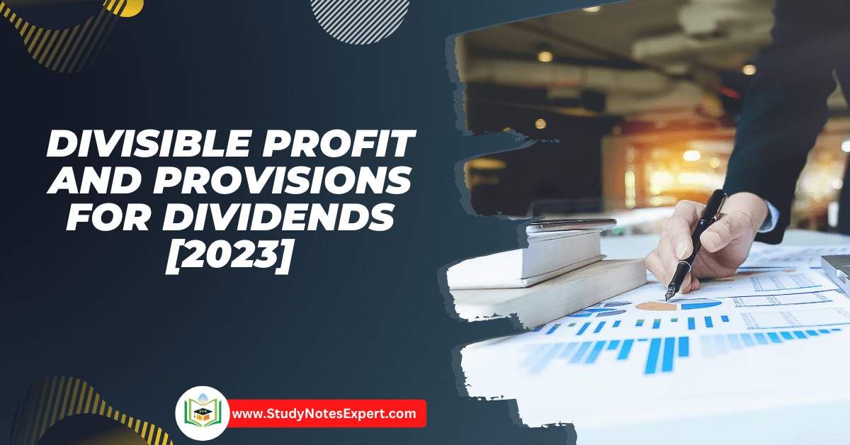 Divisible Profit and Provisions for Dividends [2023](01)