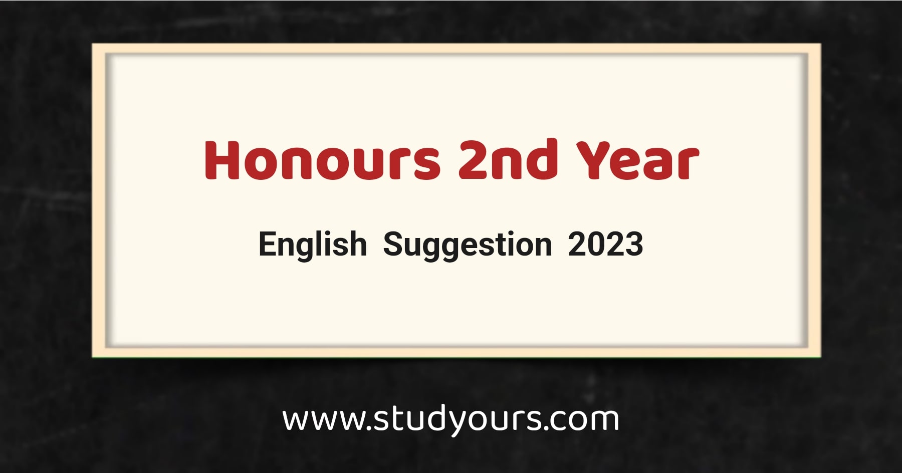 Honours 2nd Year English Suggestion 2023 (National University) StudyOurs