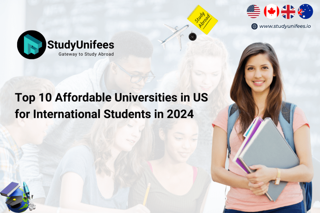 Study in the US Top 10 Affordable Universities in US for
