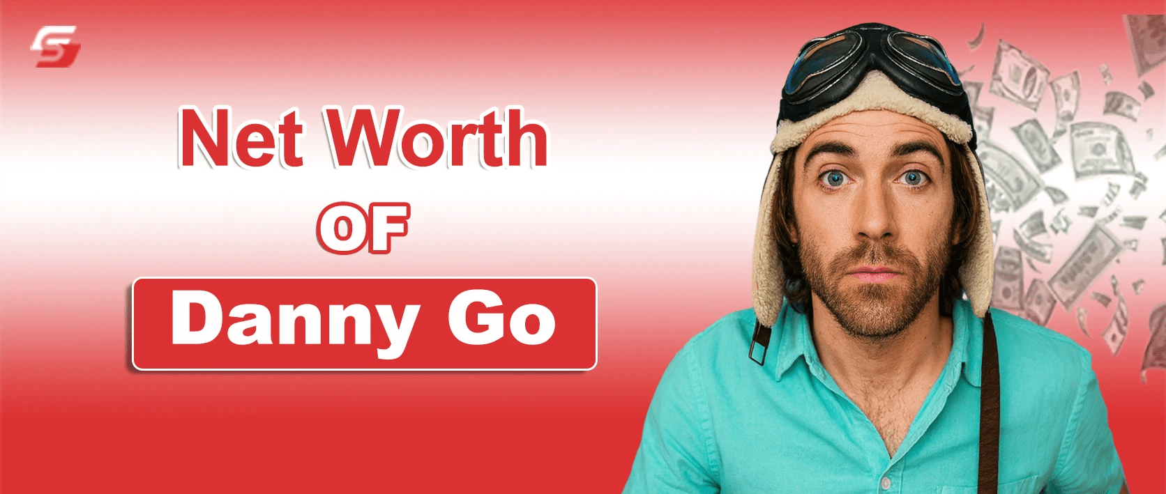 Danny Go Net Worth 2025 Youtube Music Success