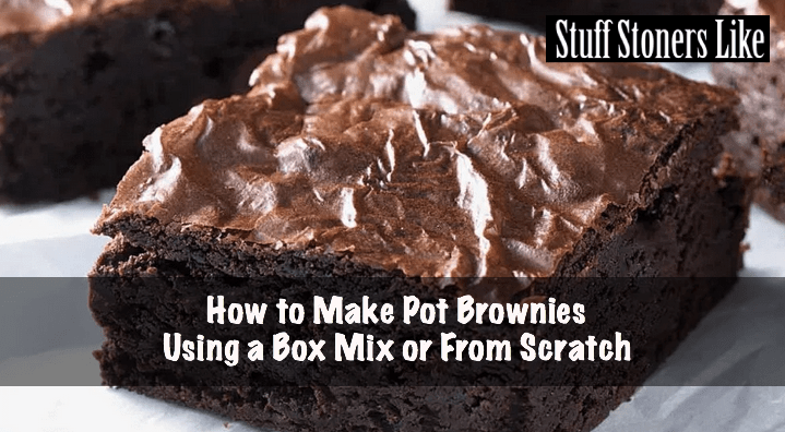 How To Make Dank Box Weed Brownies The Weed.