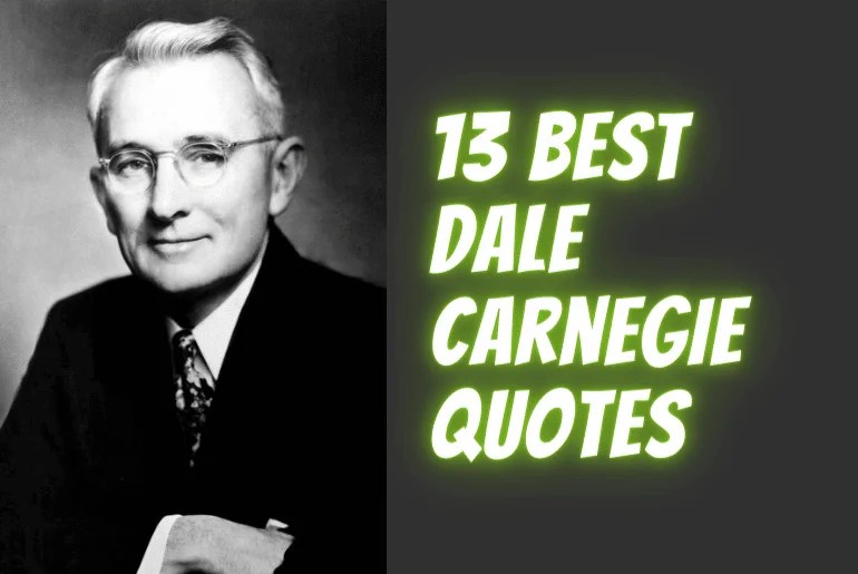 12 Best Dale Carnegie Quotes On Success And Life