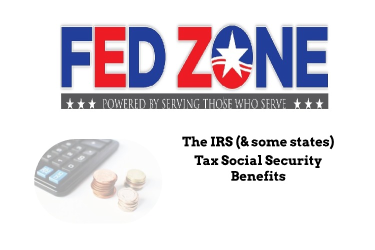 The IRS and Some States Tax Social Security Benefits