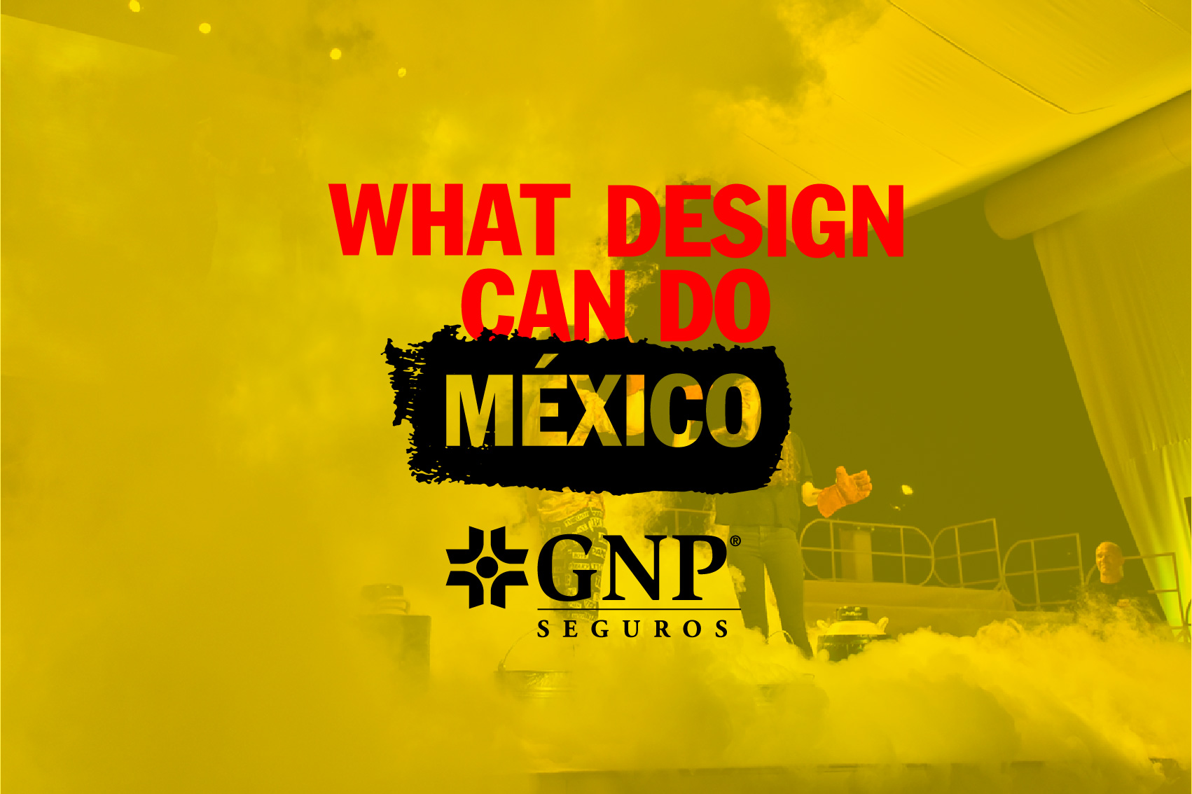 What Design Can Do México GNP pospone su segunda edición en la Ciudad