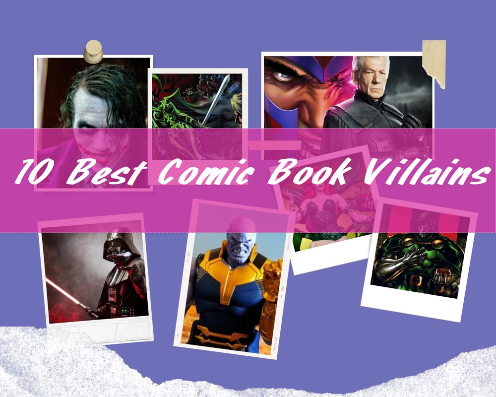 The 10 Greatest Comic Book Villains Of All Time StyleBuzzer