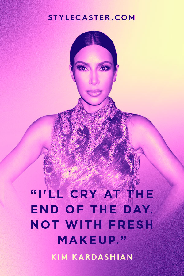 Kim Kardashian Quotes From Keeping Up With The Kardashians