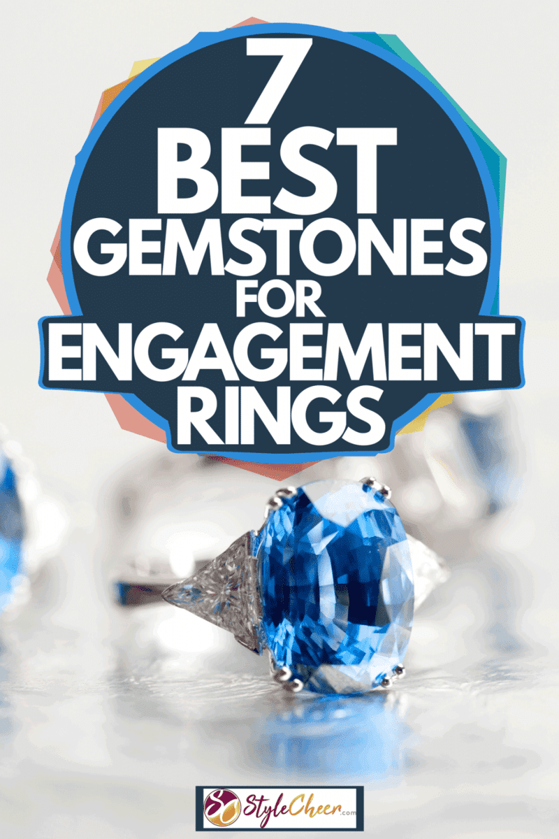 7 Best Gemstones for Engagement Rings