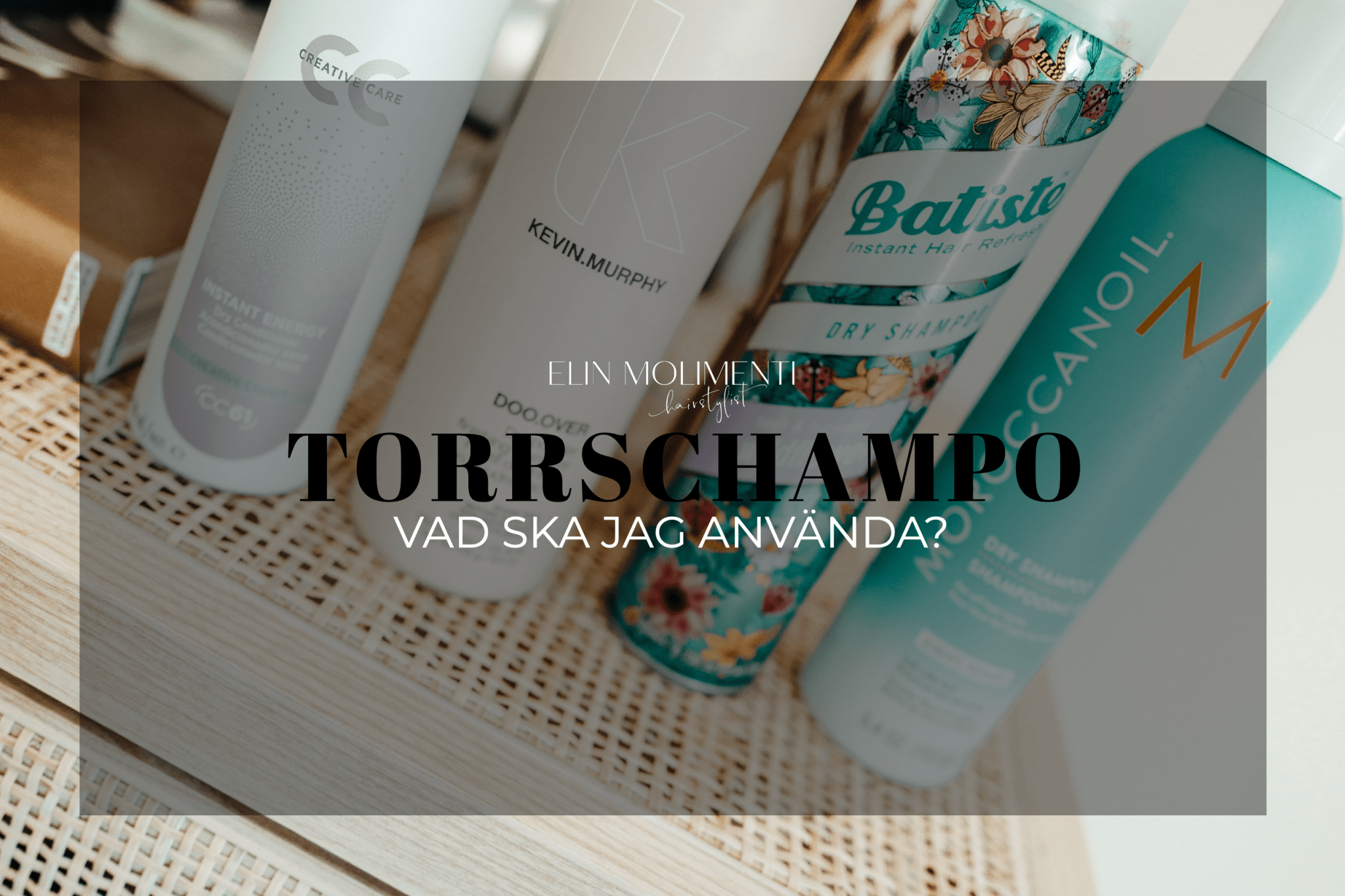 hur-jag-anv-nder-torrschampo-elin-molimenti