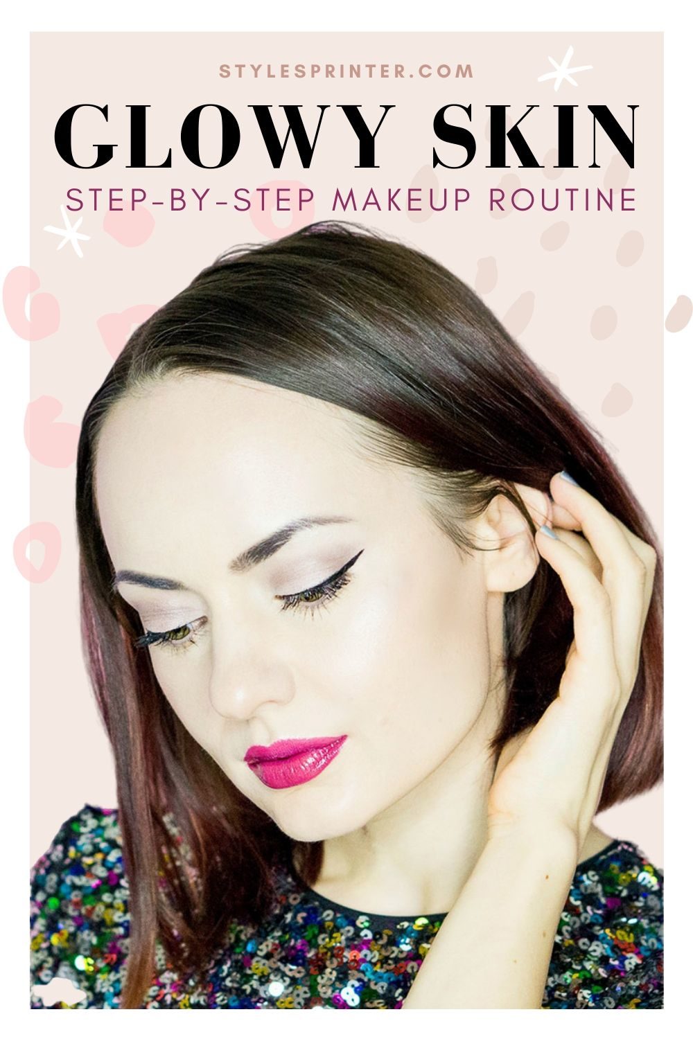 Glowy Skin Makeup Routine Style Sprinter