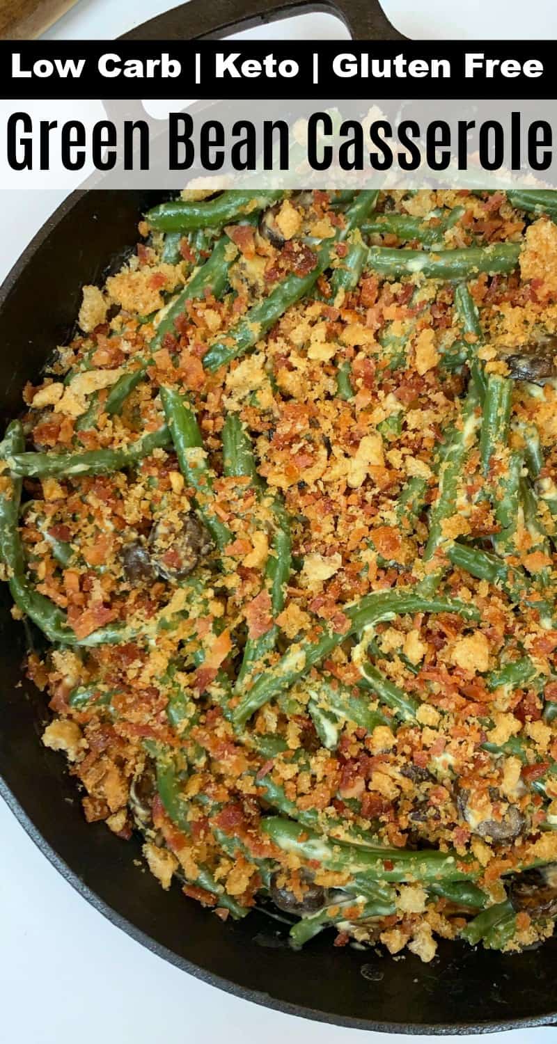 Keto Green Bean Casserole Made From Scratch Side Dish