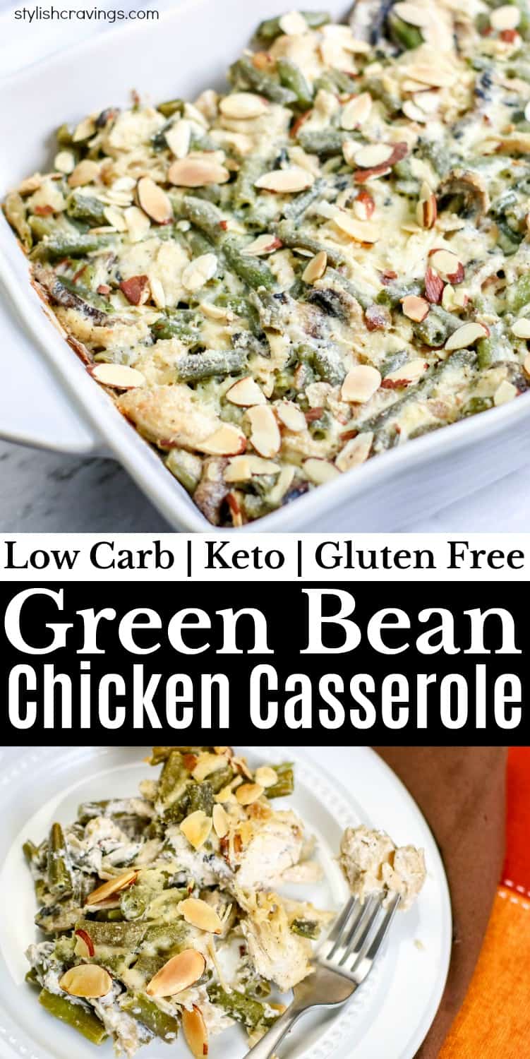 Green Bean Chicken Casserole Easy Low Carb Recipe