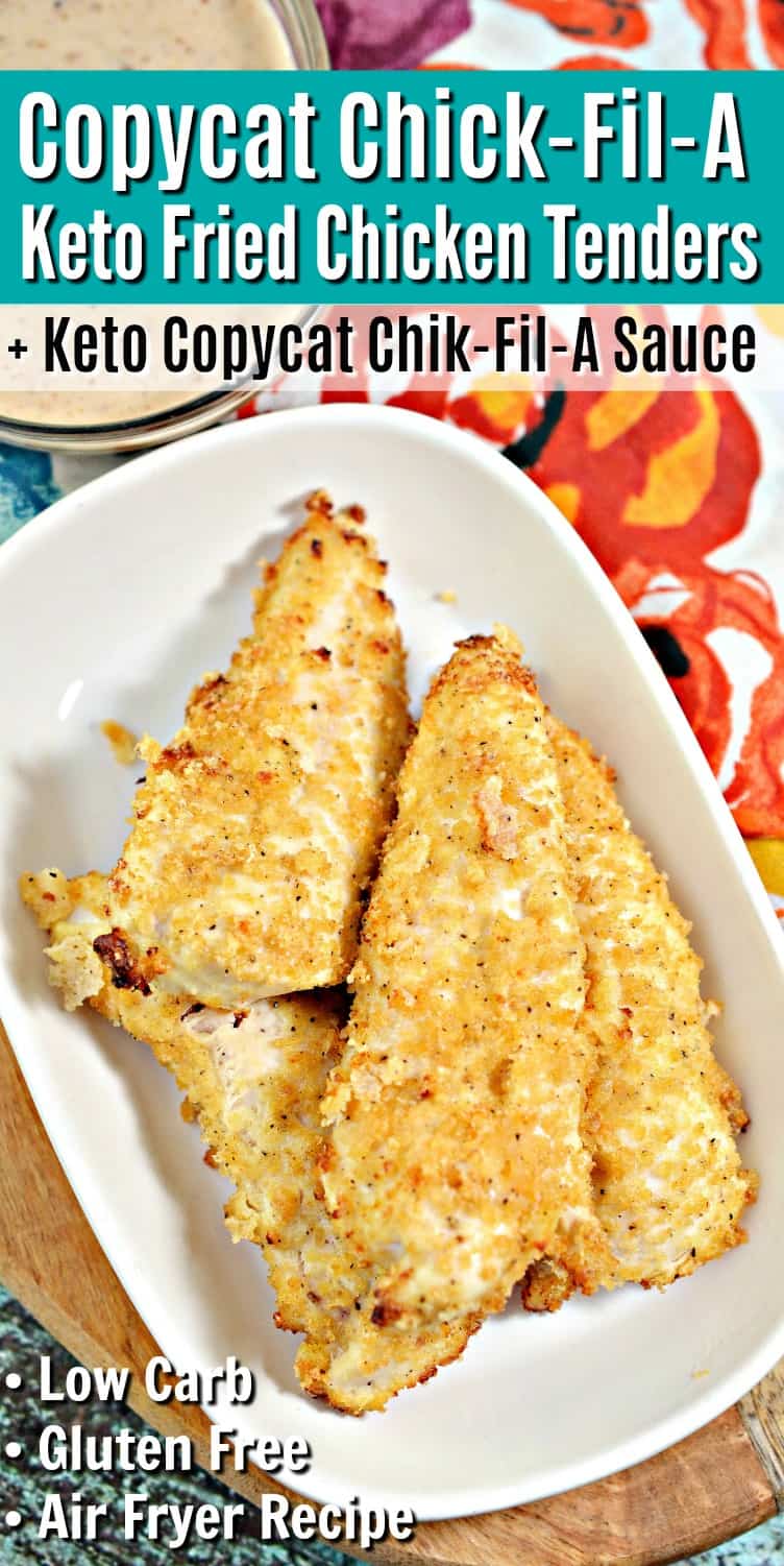 Keto ChickFilA Tenders & Easy Copycat ChikFilA Sauce