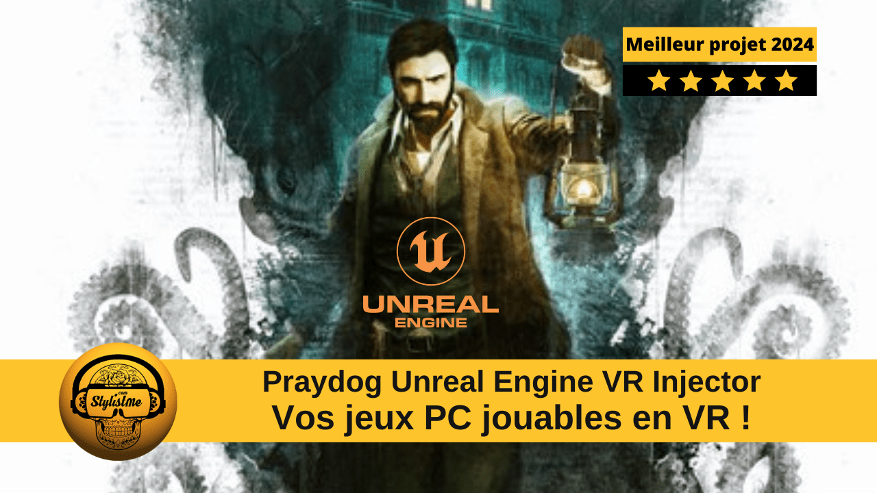 Révolution de la VR en 2024 avec Praydog UEVR Injector