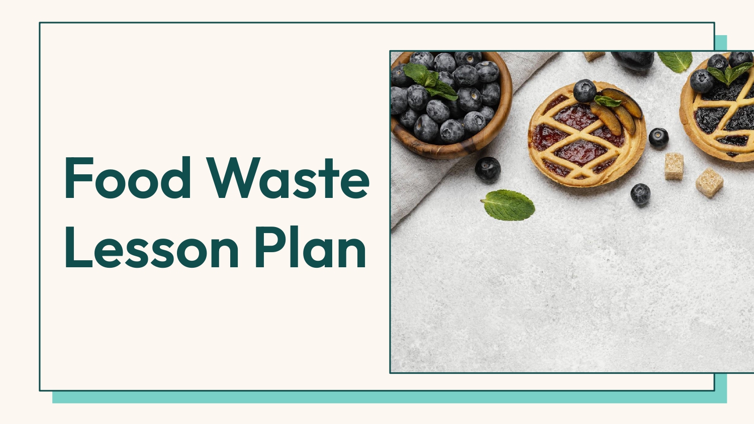 Food Waste Lesson Plan for Middle School