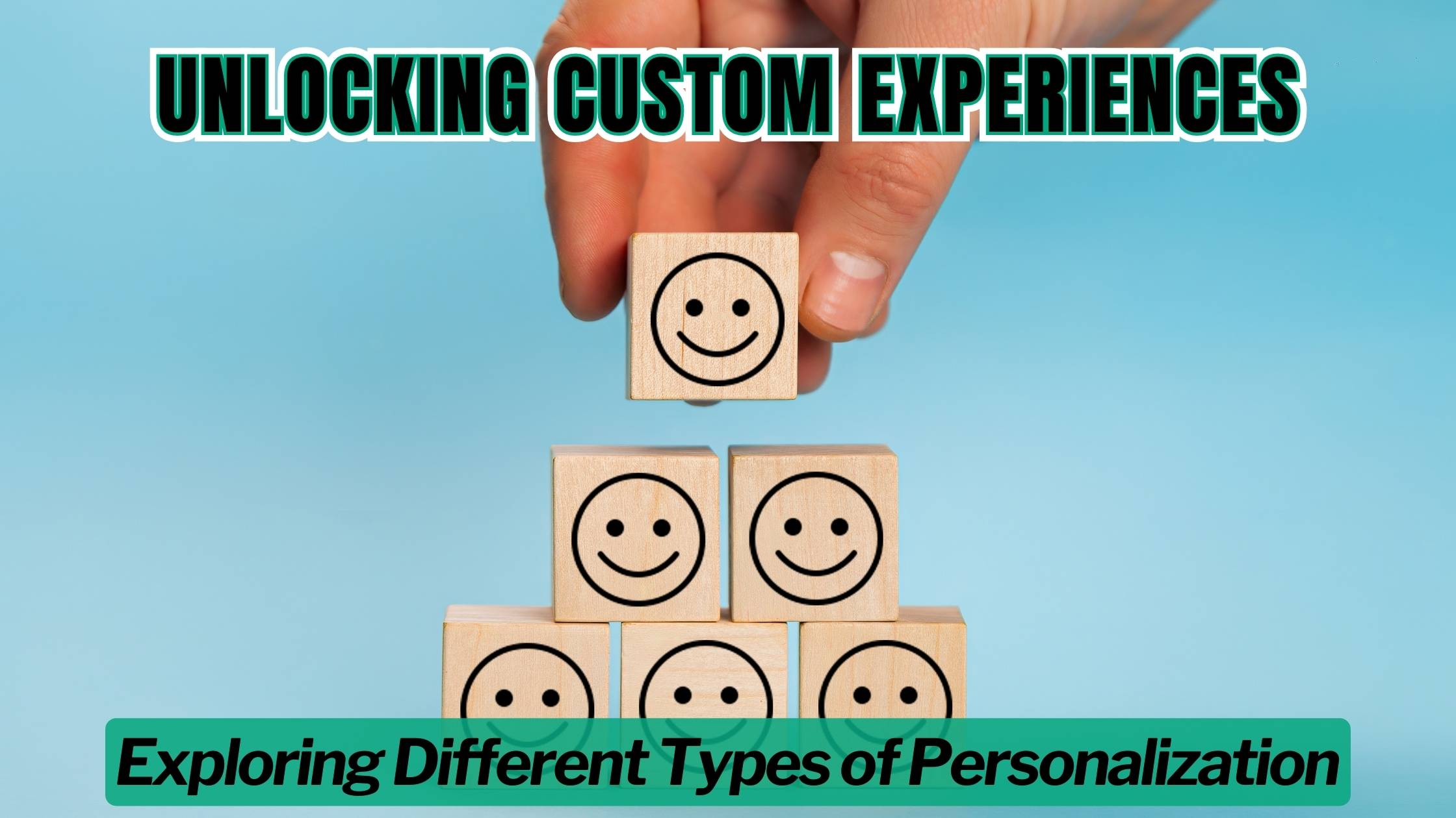 Unlocking Custom Experiences Exploring Different Types of Personalization Subscribed.FYI