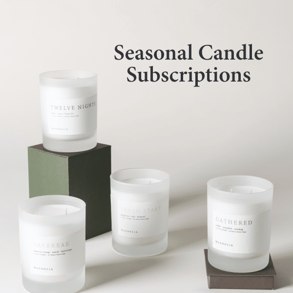 Chip and Joanna Gaines Launch Magnolia Candle Subscriptions